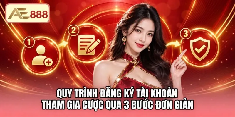 3 bước đăng ký tài khoản đơn giản