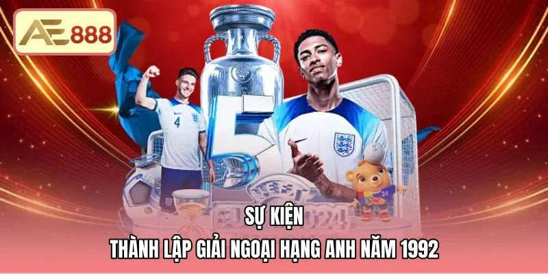 Sự kiện thành lập giải đấu cùng bản hợp đồng truyền hình